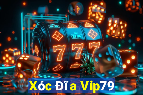 Xóc Đĩa Vip79