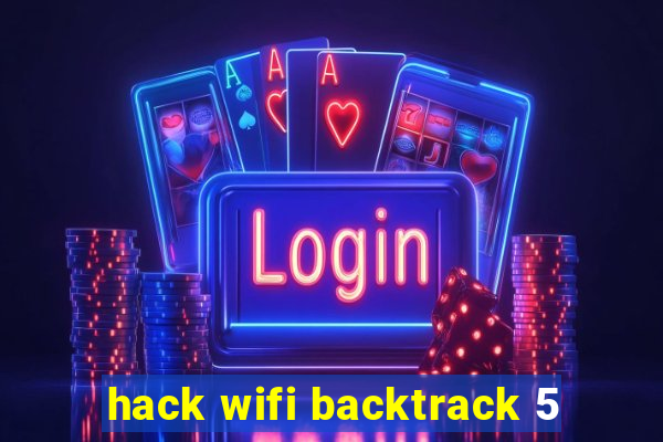 hack wifi backtrack 5