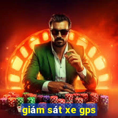 giám sát xe gps