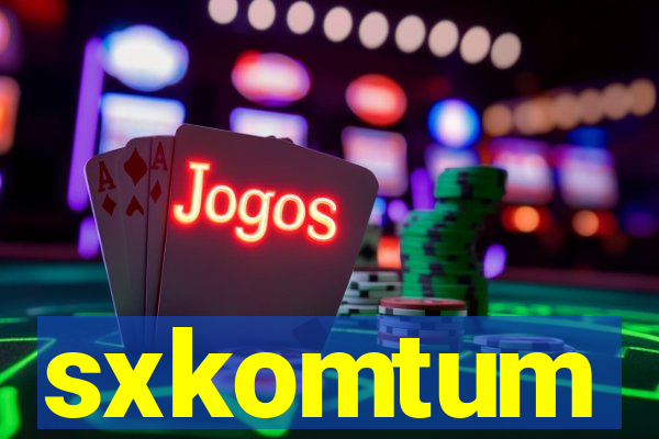 sxkomtum