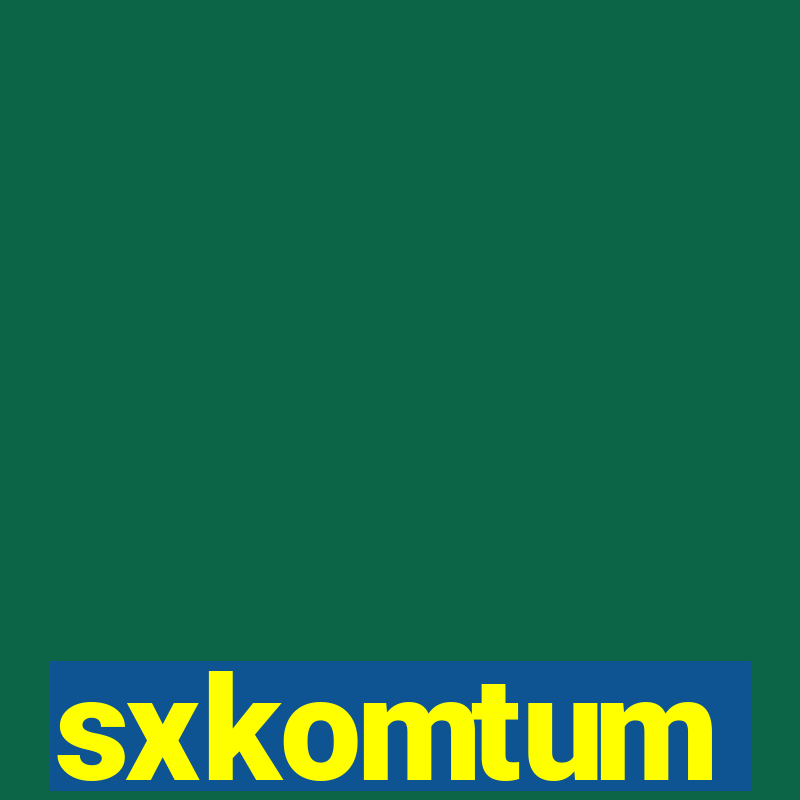 sxkomtum