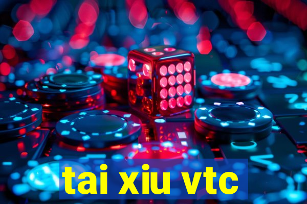 tai xiu vtc