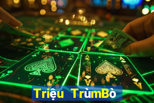 Triệu TrùmBò Đua Tải về