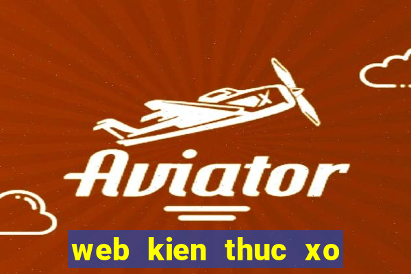 web kien thuc xo so com