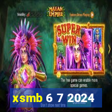 xsmb 6 7 2024