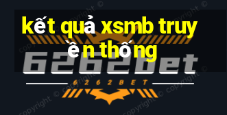 kết quả xsmb truyền thống