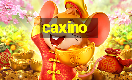 caxino