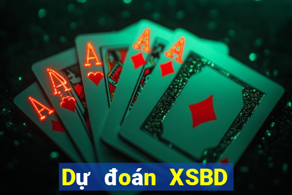 Dự đoán XSBD ngày thứ sáu