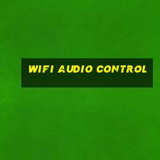 wifi audio control