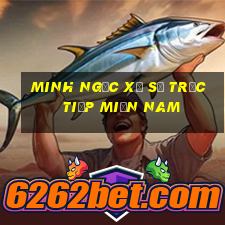 minh ngọc xổ số trực tiếp miền nam