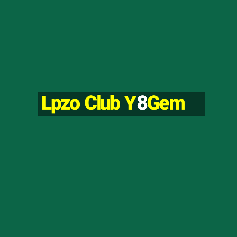 Lpzo Club Y8Gem