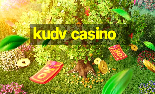 kudv casino