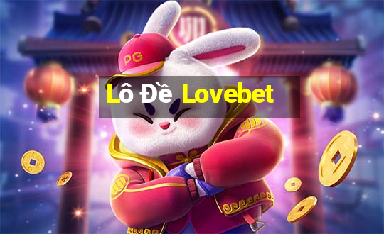 Lô Đề Lovebet