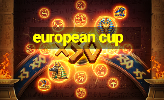 european cup