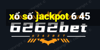 xổ số jackpot 6 45