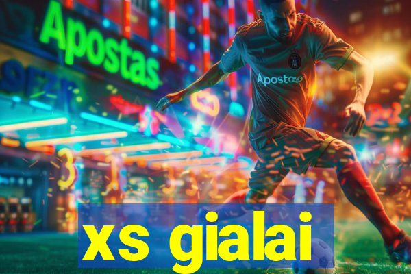 xs gialai