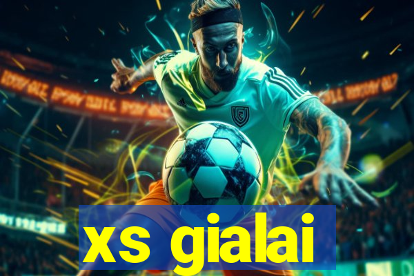 xs gialai