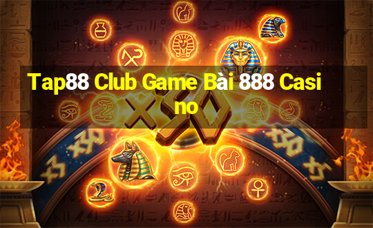 Tap88 Club Game Bài 888 Casino