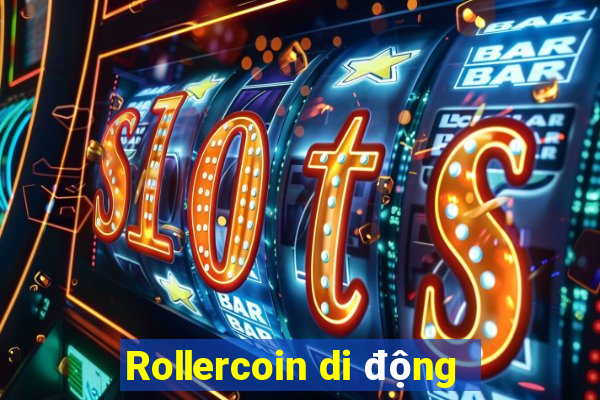 Rollercoin di động