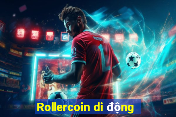 Rollercoin di động