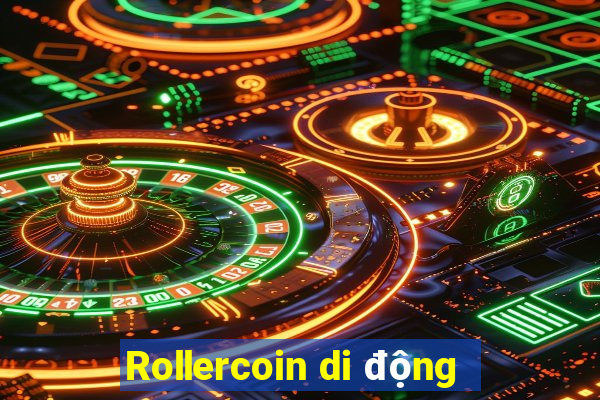 Rollercoin di động