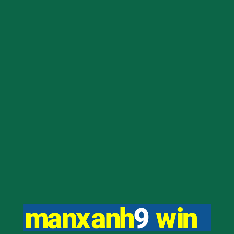 manxanh9 win