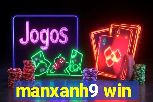 manxanh9 win