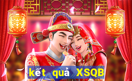 kết quả XSQB ngày 7