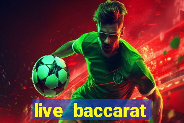 live baccarat online free play