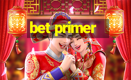 bet primer