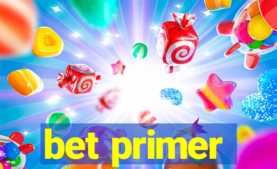 bet primer