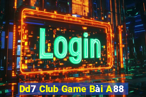 Dd7 Club Game Bài A88