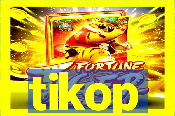 tikop