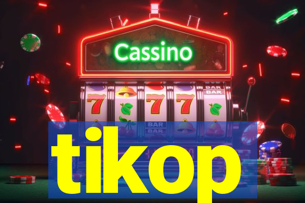 tikop