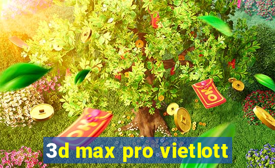 3d max pro vietlott