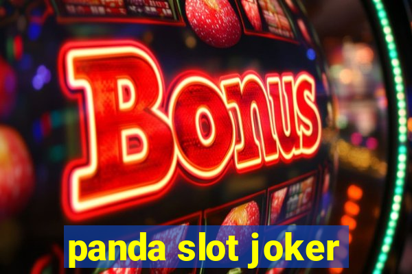 panda slot joker