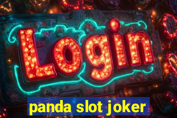 panda slot joker