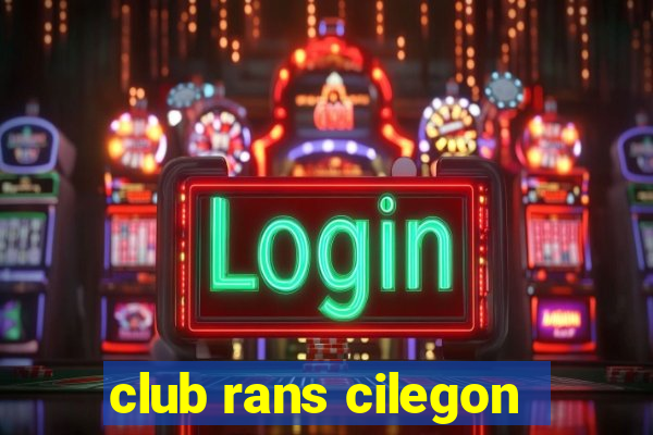 club rans cilegon