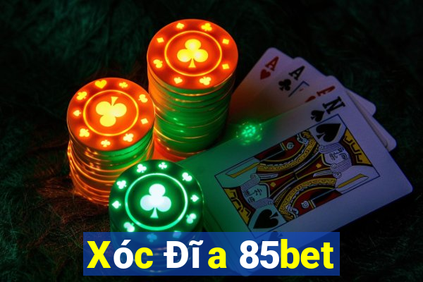 Xóc Đĩa 85bet