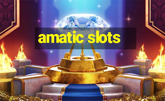 amatic slots