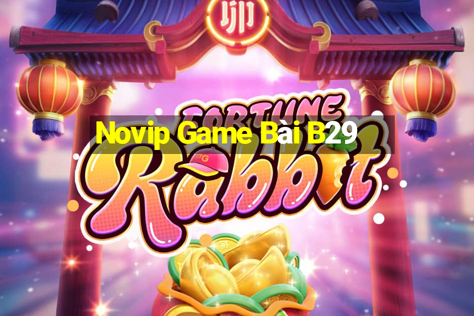 Novip Game Bài B29