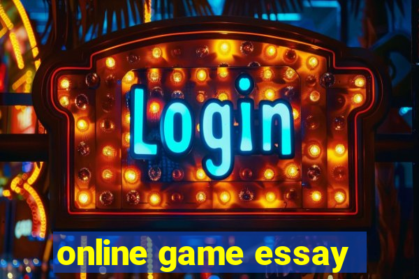 online game essay