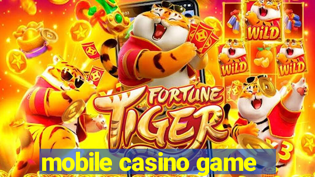 mobile casino game