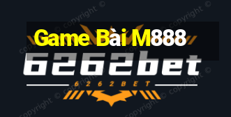 Game Bài M888