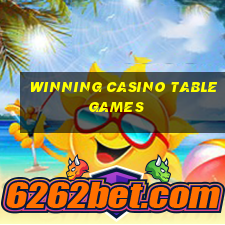 winning casino table games