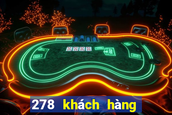 278 khách hàng xổ số