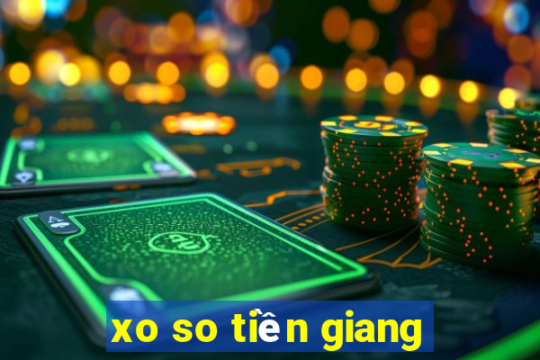 xo so tiền giang