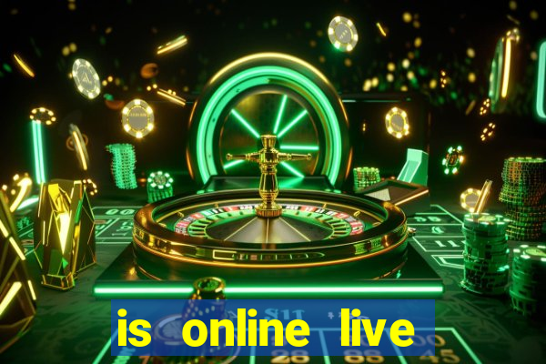 is online live casino fixed