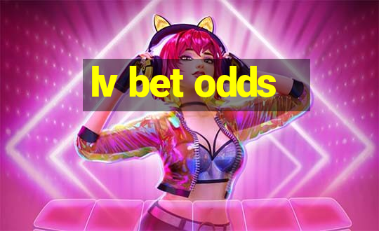 lv bet odds