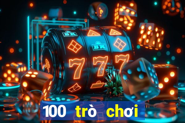 100 trò chơi miễn phí